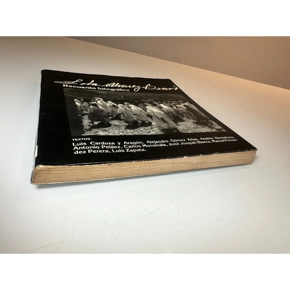 SIGNED Lola Alvarez Bravo Recuento Fotografico 1982 1st Ed Mexico Photography